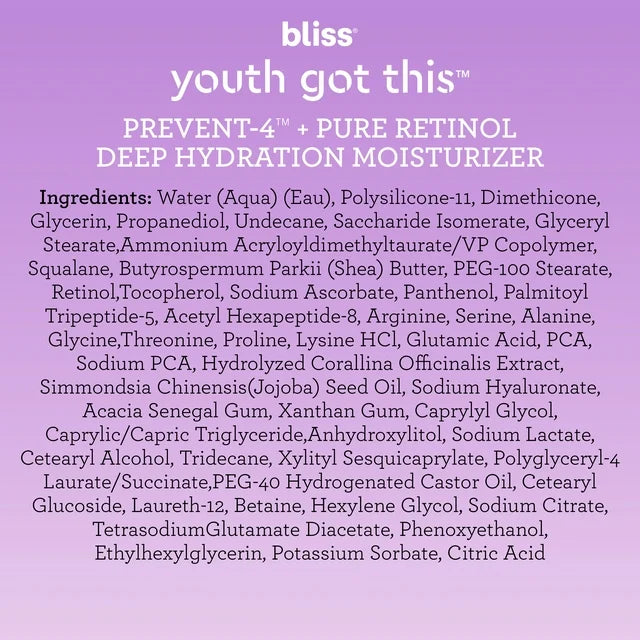 bliss Youth Got This and Pure Retinol Deep Hydration Moisturiser Visibly Diminishes Fine Lines Clean Fragrance-Free Cruelty-Free Paraben Free Vegan 50 ml